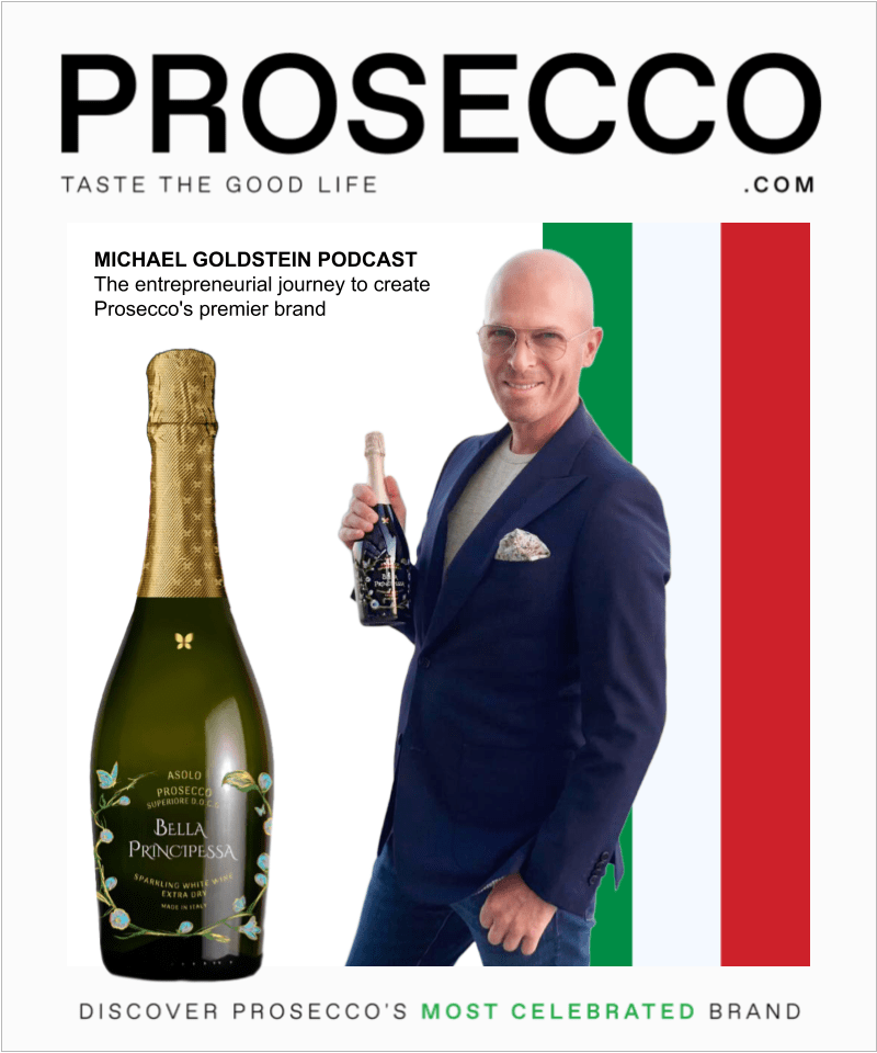 Michael Goldstein Interview: Building Prosecco’s Top Brand (Podcast)